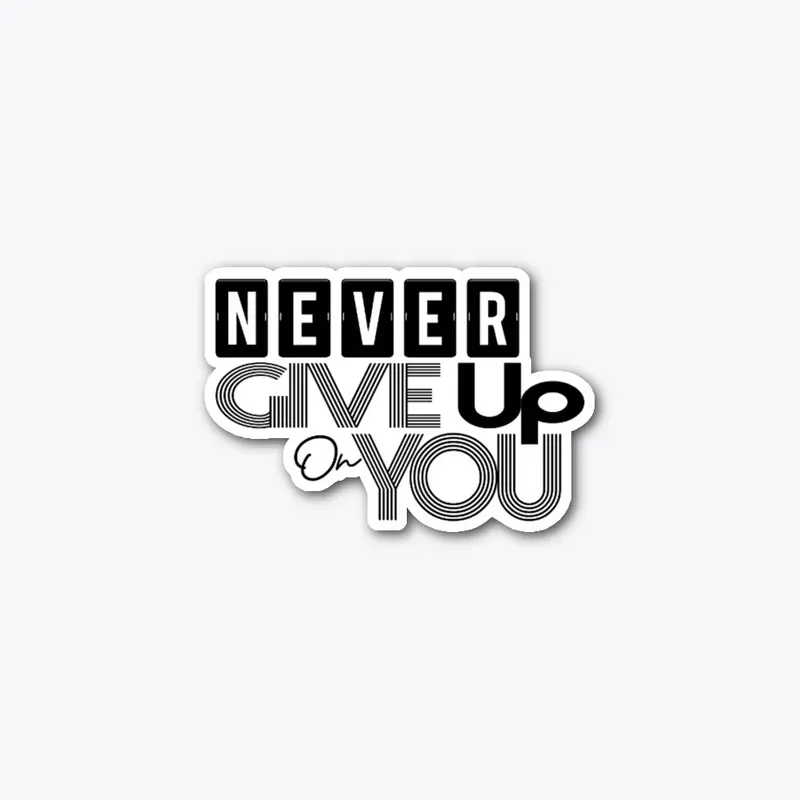 Never Give Up 01a